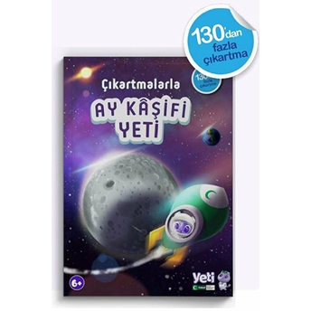 Yeti Çıkartmalarla Ay Kaşifi Yeti