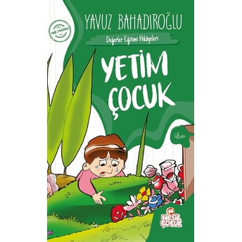 Yetim Çocuk Yavuz Bahadıroğlu