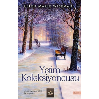 Yetim Koleksiyoncusu Ellen Marie Wiseman