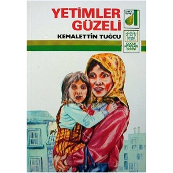 Yetimler Güzeli Kemalettin Tuğcu