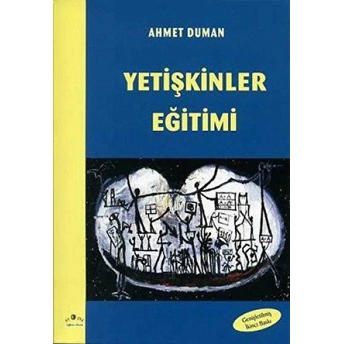 Yetişkinler Eğitimi Ahmet Dumanlı