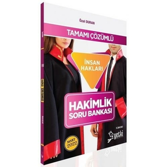 Yetki Yayınları 2022 Hakimlik Insan Hakları Soru Bankası Çözümlü 5. Baskı Özal Duran