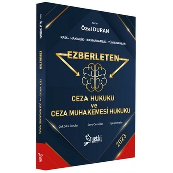 Yetki Yayınları Ezberleten Ceza Hukuku Ve Ceza Muhakemes Hukuku Özal Duran