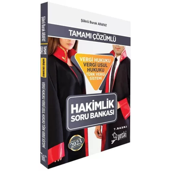 Yetki Yayınları Hakimlik Vergi Hukuku Vergi Usul Hukuku Türk Vergi Sistemi Soru Bankası Şükrü Burak Arafat