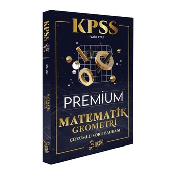 Yetki Yayınları Kpss Matematik Geometri Premium Soru Bankası Çözümlü Fatih Atak