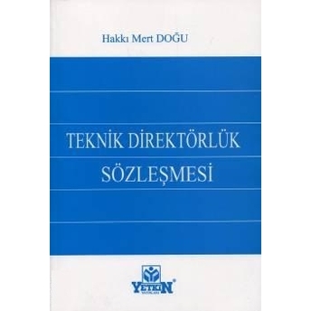 Yetkin Teknik Direktörlük Sözleşmesi - Hakkı Mert Doğu