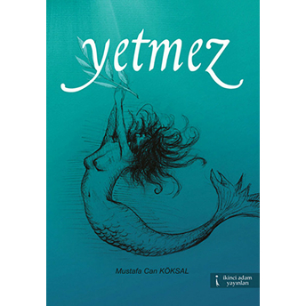 Yetmez-Mustafa Can Köksal