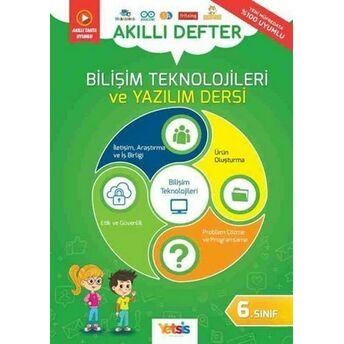 Yetsis Yayınları 6. Sınıf Bilişim Teknolojileri Ve Yazılım Dersi Akıllı Defter Komisyon