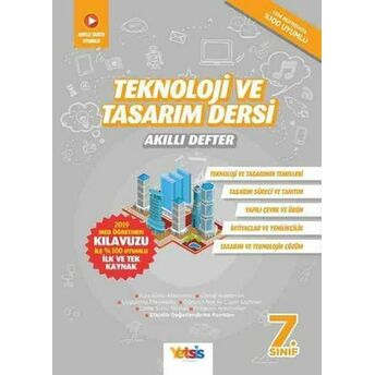 Yetsis Yayınları 7. Sınıf Teknoloji Ve Tasarım Dersi Akıllı Defter Komisyon