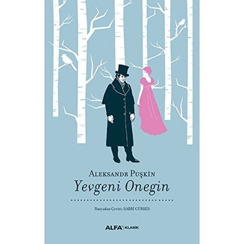 Yevgeni Onegin (Ciltli) Aleksandr Sergeyeviç Puşkin