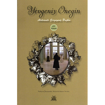 Yevgeniy Onegin Aleksandr Sergeyeviç Puşkin