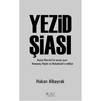 Yezid Şiası Hakan Albayrak