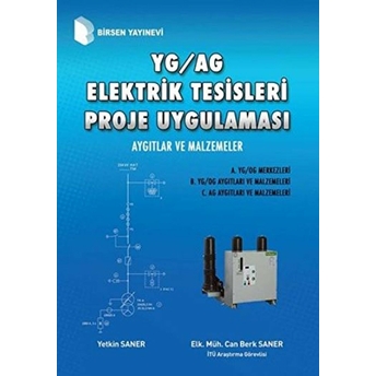 Yg / Ag Elektrik Tesisleri Proje Uygulaması