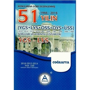 Ygs-Lys Coğrafya 51 Yılın Soruları Ve Ayrıntılı Çözümleri Kolektif