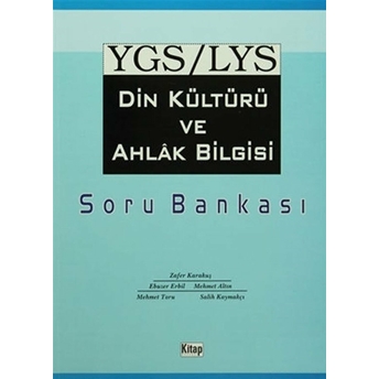 Ygs/Lys Din Kültürü Ve Ahlak Bilgisi Soru Bankası Zafer Karakuş