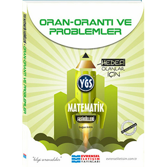 Ygs Matematik Fasikülleri Oran-Orantı Ve Problemler Doğan Kaya