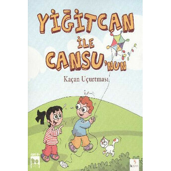 Yiğitcan Ile Cansu'nun Kaçan Uçurtması Ayşe Yamaç