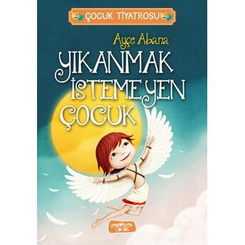 Yıkanmak Istemeyen Çocuk Ayçe Abana