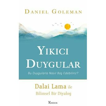 Yıkıcı Duygular Daniel Goleman