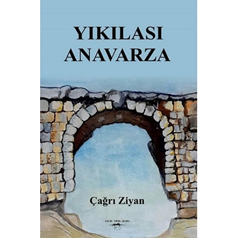 Yıkılası Anavarza