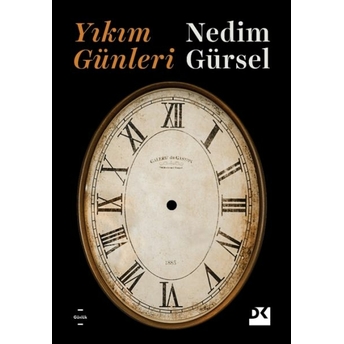 Yıkım Günleri Nedim Gürsel