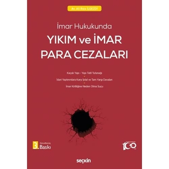 Yıkım Ve Imar Para Cezaları Ali Rıza Ilgezdi