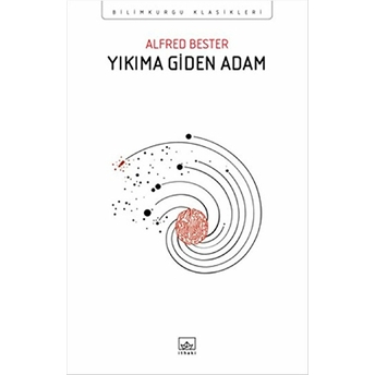 Yıkıma Giden Adam Alfred Bester