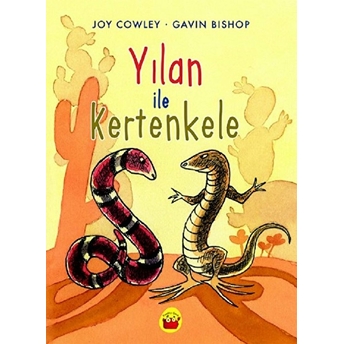 Yılan Ile Kertenkele Joy Cowley, Gavin Bishop