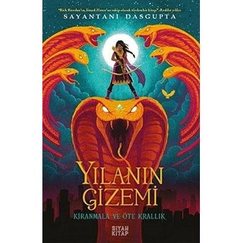 Yılanın Gizemi - Sayantani Dasgupta