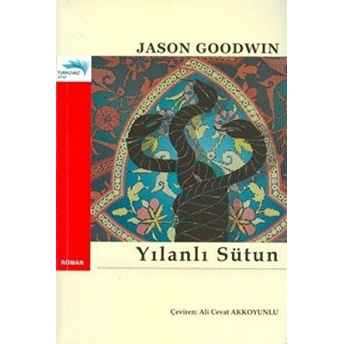 Yılanlı Sütun Jason Goodwin