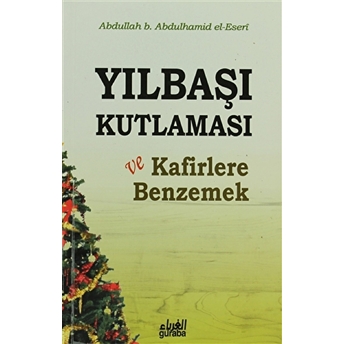 Yılbaşı Kutlaması Ve Kafilere Benzemek