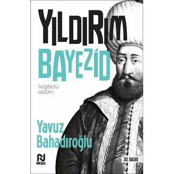 Yıldırım Bayezid Yavuz Bahadıroğlu