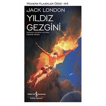 Yıldız Gezgini - Modern Klasikler Dizisi Jack London