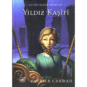 Yıldız Kaşifi Elyon Ülkesi 5. Kitap Patrick Carman