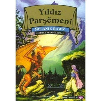 Yıldız Parşömeni Ejderha Prens 2. Kitap Melanie Rawn