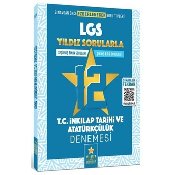 Yıldız Sorular 8. Sınıf Lgs T.c Inkılap Tarihi Ve Atatürkçülük 12 Deneme Video Çözümlü Komisyon