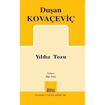 Yıldız Tozu Duşan Kovaçeviç