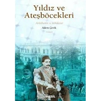 Yıldız Ve Ateşböcekleri Adem Çevik