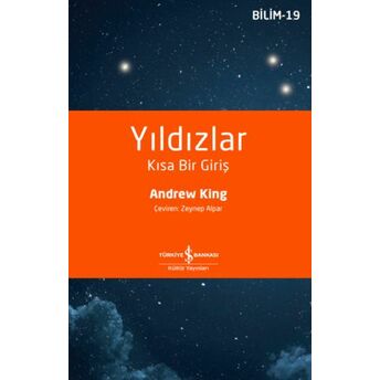 Yıldızlar – Kısa Bir Giriş Andrew Kıng