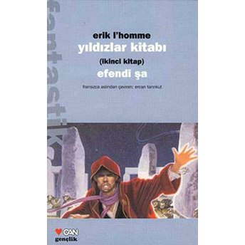 Yıldızlar Kitabı Ikinci Kitap Efendi Şa Erik L. Homme