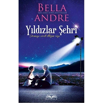 Yıldızlar Şehri Bella Andre