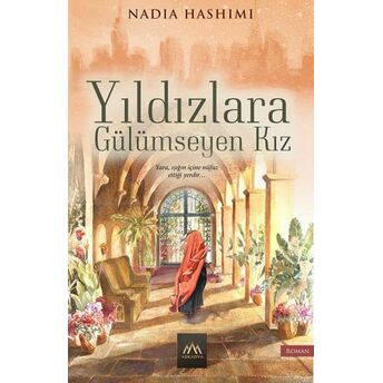 Yıldızlara Gülümseyen Kız Nadia Hashimi