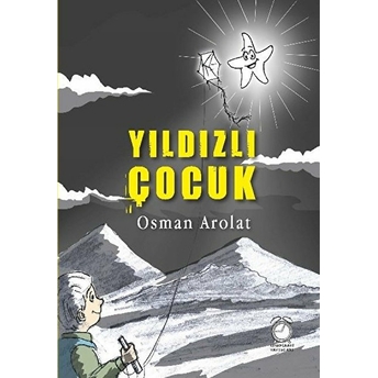 Yıldızlı Çocuk Osman Arolat