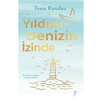 Yıldızlı Denizin Izinde Tessa Randau