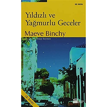 Yıldızlı Ve Yağmurlu Geceler Maeve Binchy