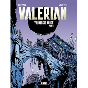 Yıldızsız Ülke - Valerian Cilt 3 Pierre Christin, Jean-Claude Mezieres