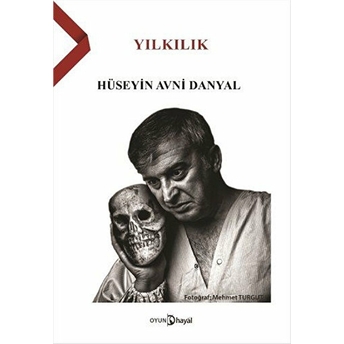 Yılkılık Hüseyin Avni Danyal