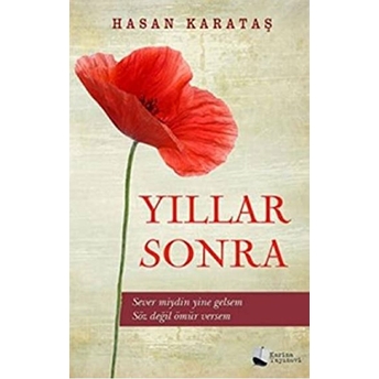 Yıllar Sonra - Hasan Karataş