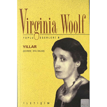 Yıllar Virginia Woolf Toplu Eserler 9 Virginia Woolf