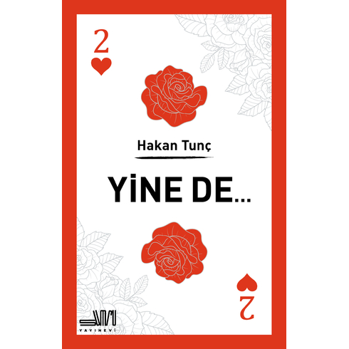 Yine De… Hakan Tunç